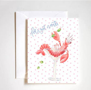 "Let's Get Nauti" Greeting Card