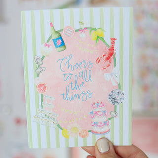 "Cheers to All The Things" Greeting Card